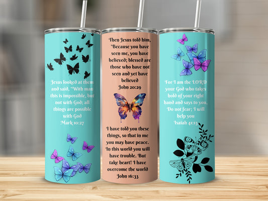 Inspirational Christian Quotes with Butterflies Tumbler