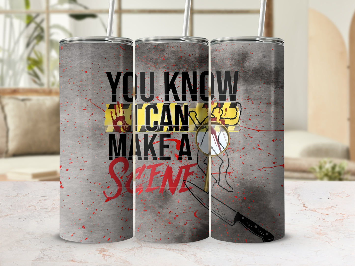 You Know I Can Make A Scene Travel Tumbler