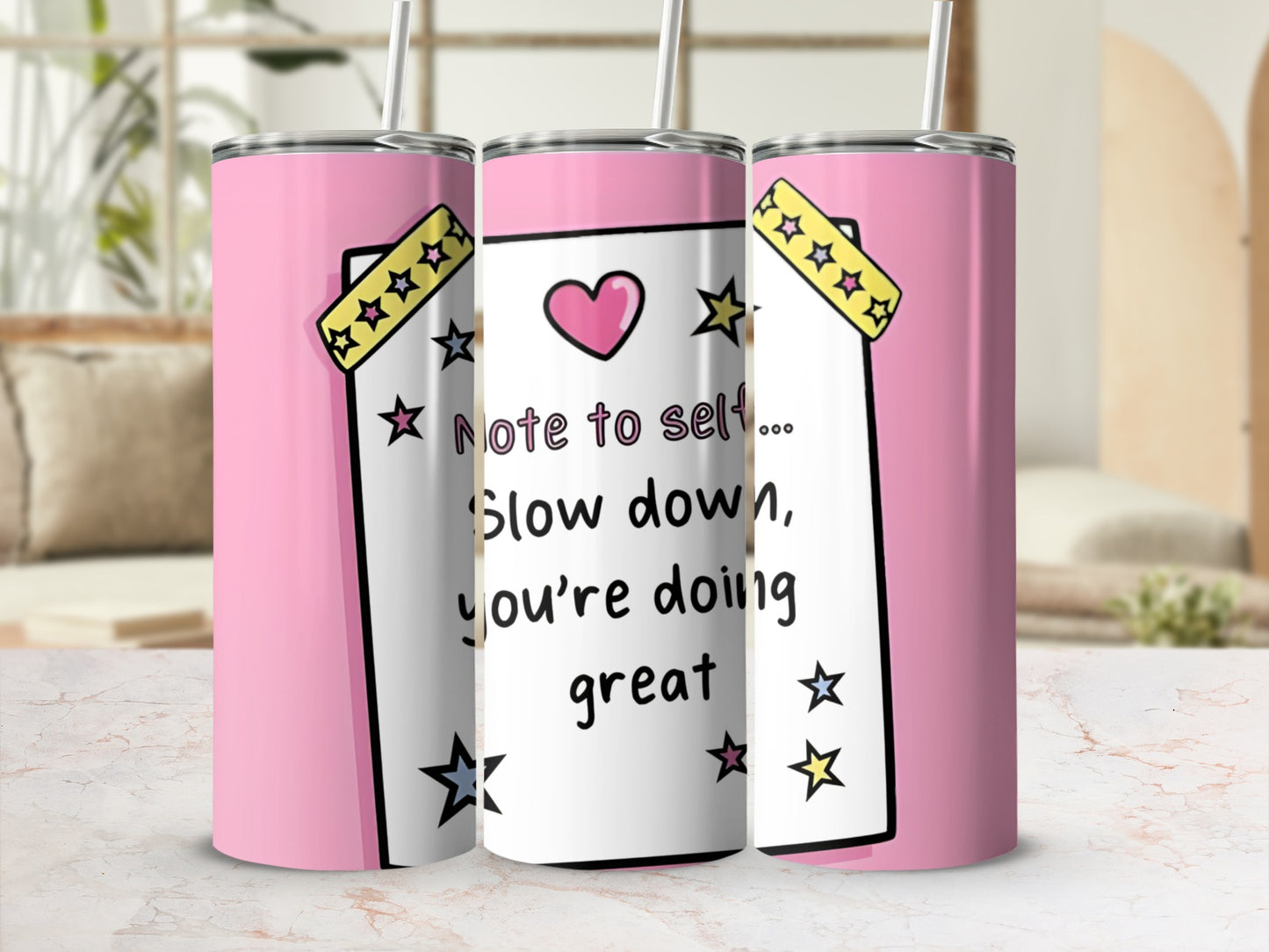 Note to Self motivational message tumbler