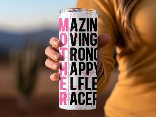 Amazing Strong Happy Life Racer Mother Tumbler