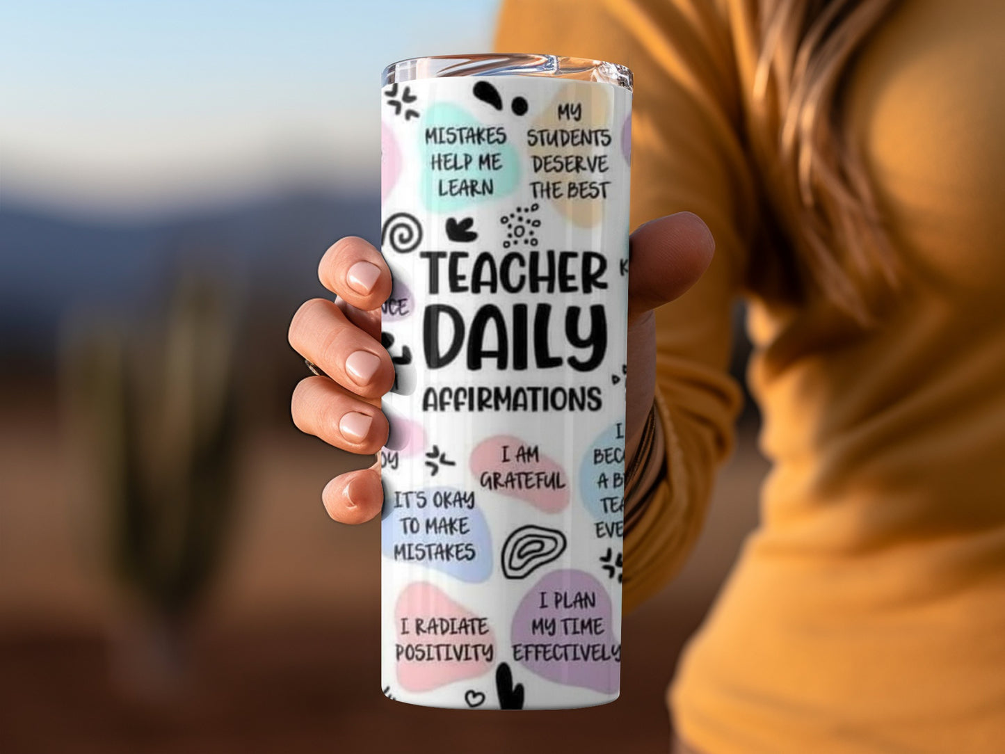 Teacher Daily Affirmations Inspirational Quotes Tumblers