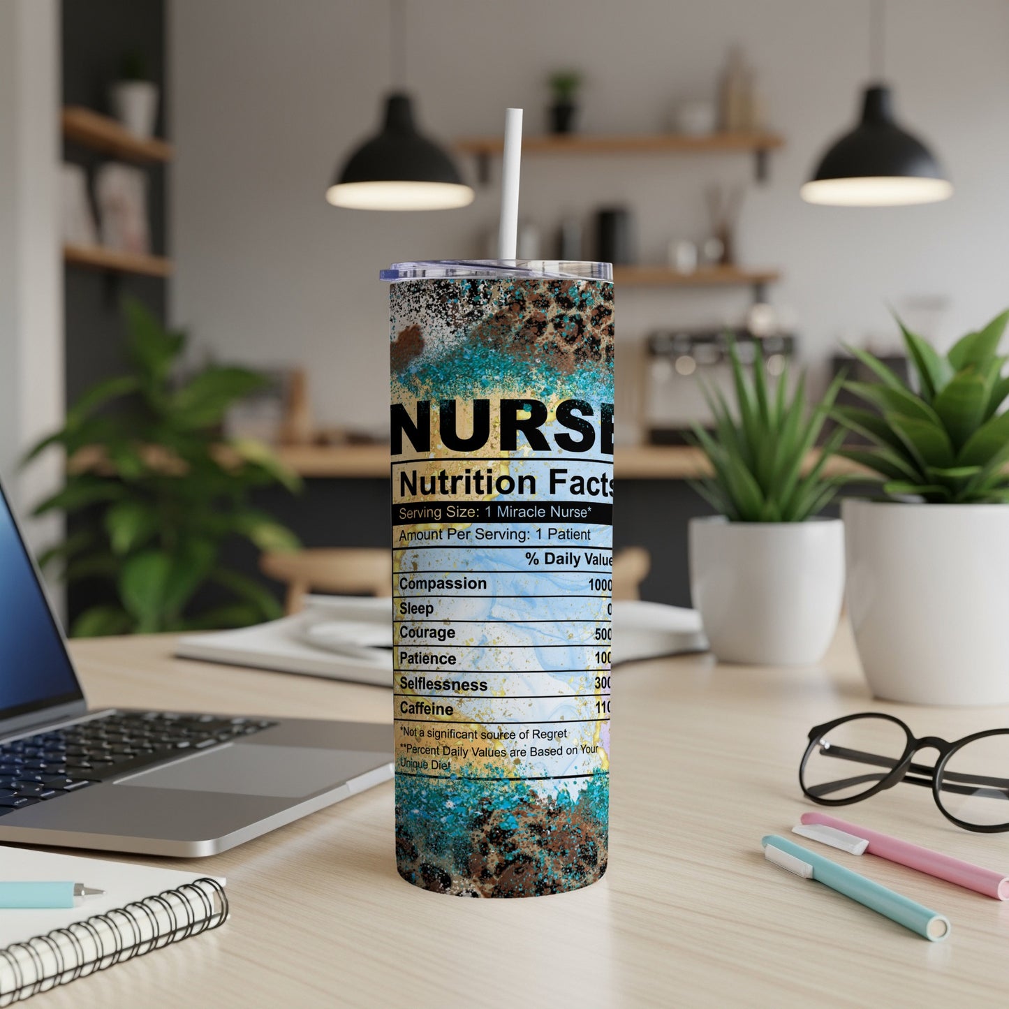 Tumbler with "Nutrition Facts" label for a nurse, listing ingredients like compassion and caffeine.