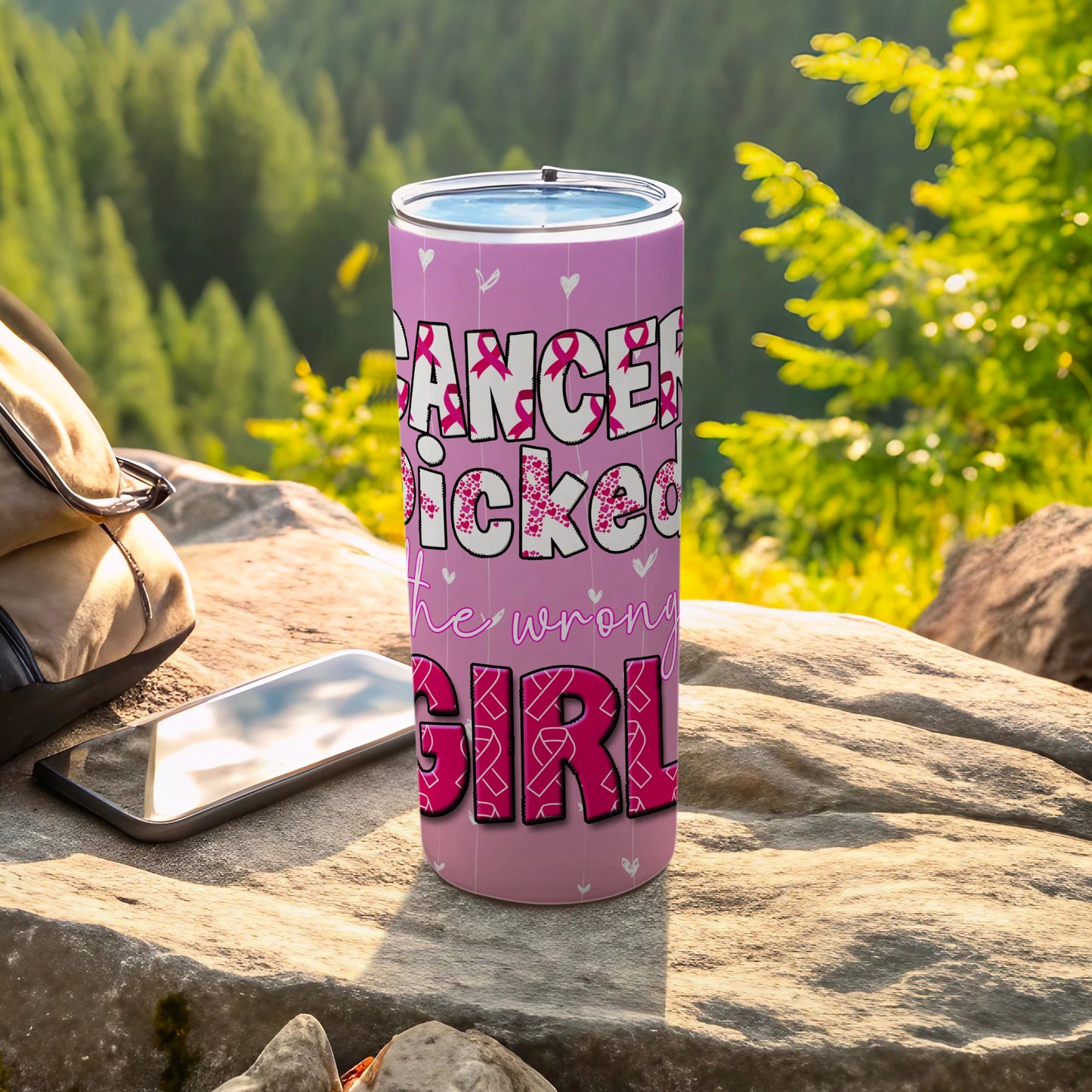Pink tumbler with "Cancer Picked the Wrong Girl" in white and pink lettering.