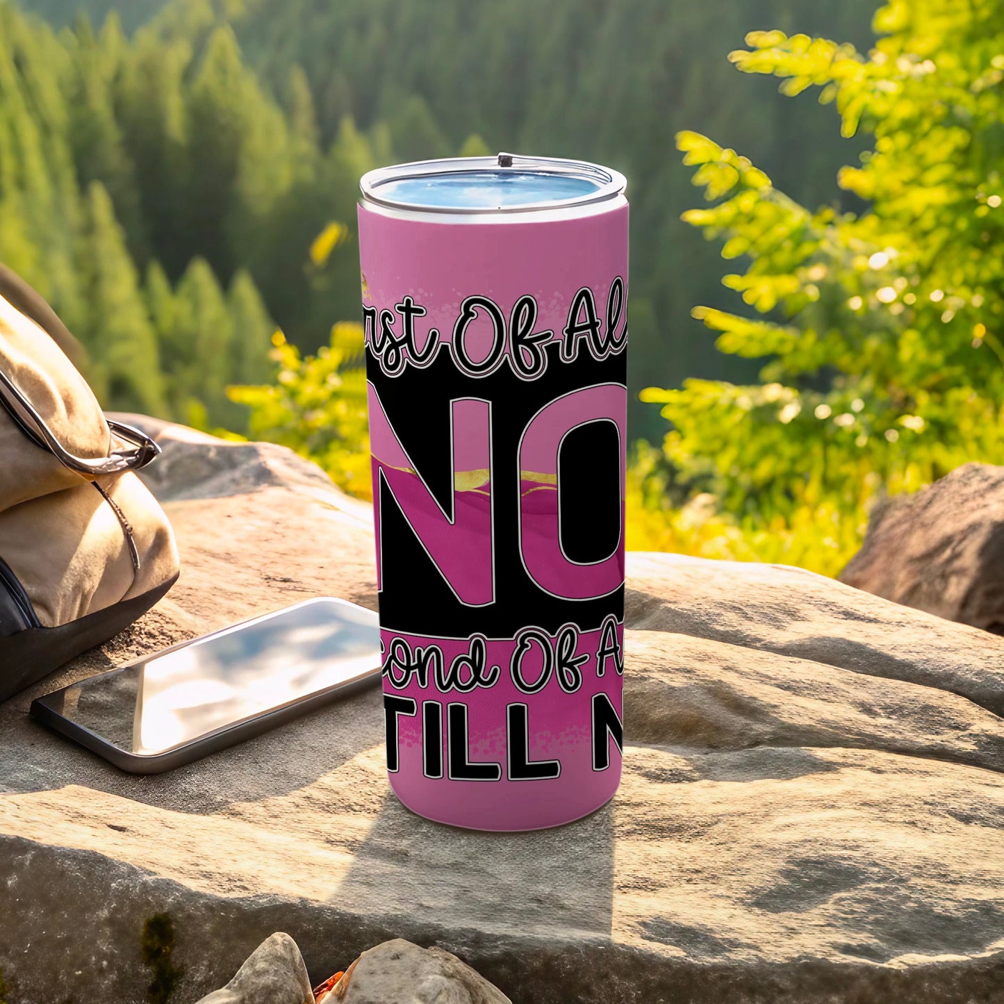 First Of All NO Second Of All Still N Tumbler product type
Tumbler, Skinny Tumbler, Pink Tumbler, 'NO' Design, Funny Quote, Sarcastic Gift, Direct Message, Refusal Humor, Statement Tumbler, Drinkware, Travel Mug, Insulated Cup, Gift Idea, Office Humor, Coffee Tumbler, Water Tumbler, Reusable Cup, Bold Design, Black Text, White Outline