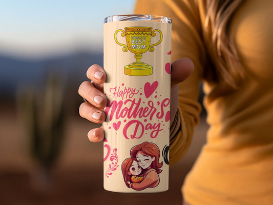 Happy Mother's Day Best Mom Cup Trophy Design Tumbler