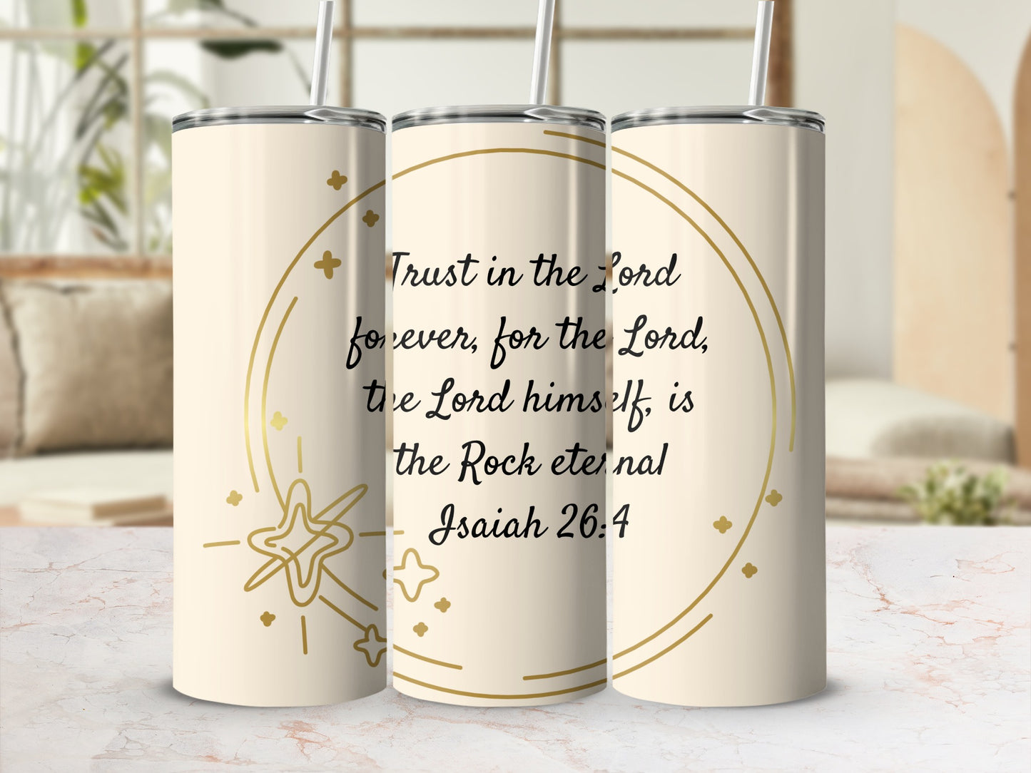 Trust in the Lord Isaiah 26:4 inspirational tumbler