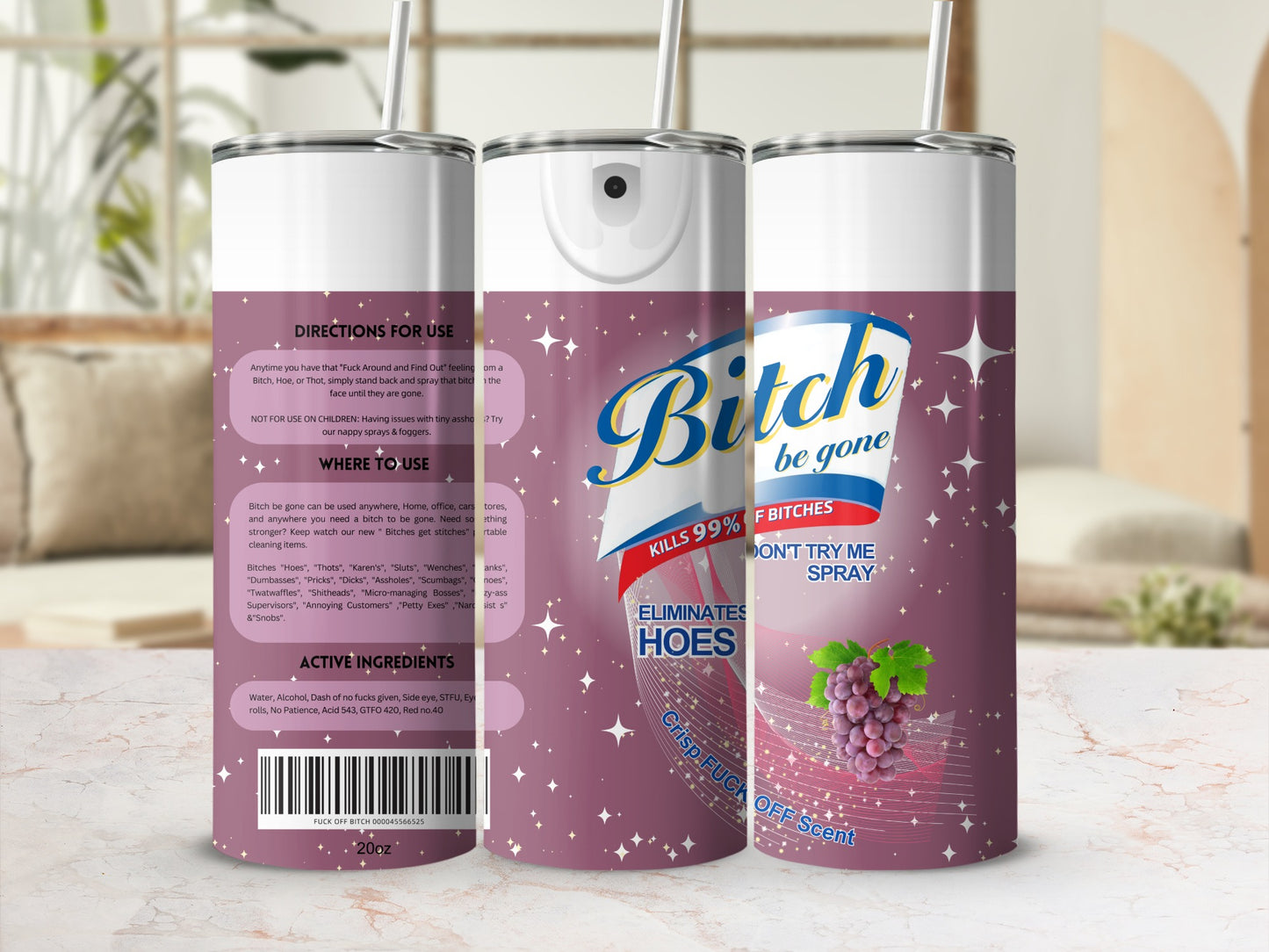 Bitch Be Gone Spray Kills 99.9 Percent Of Bitches