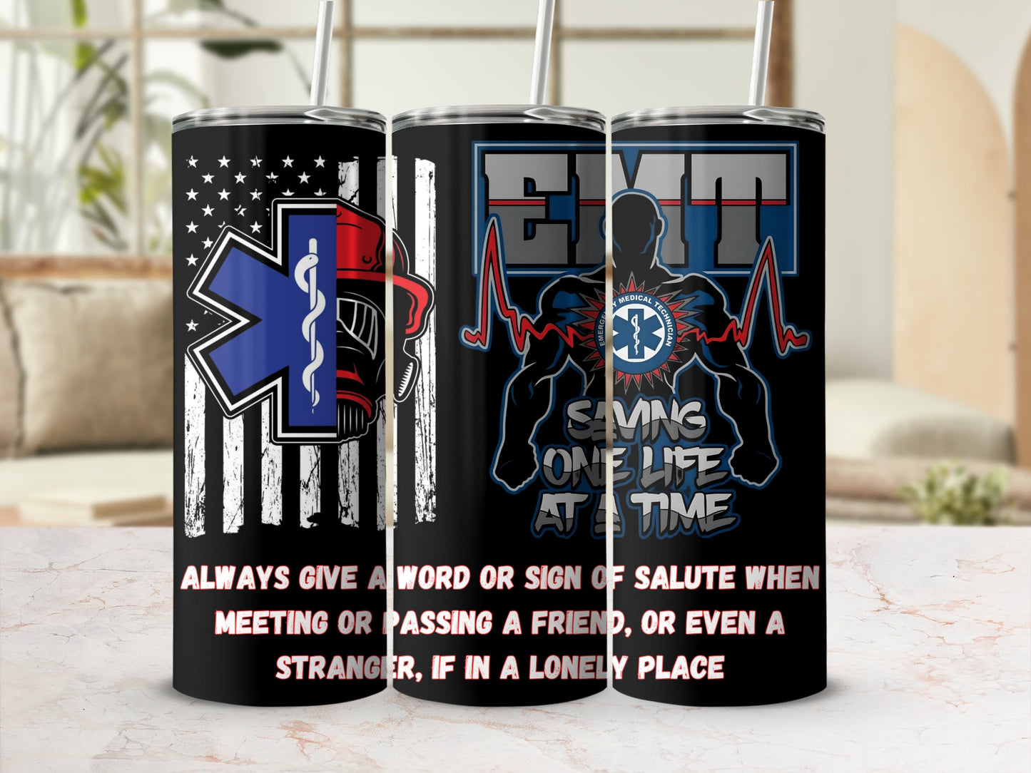 EMT Saving One Life At A Time Tumbler