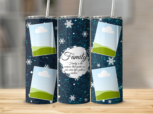 Tumbler with snowflakes and quote "Family is the compass that guides us".