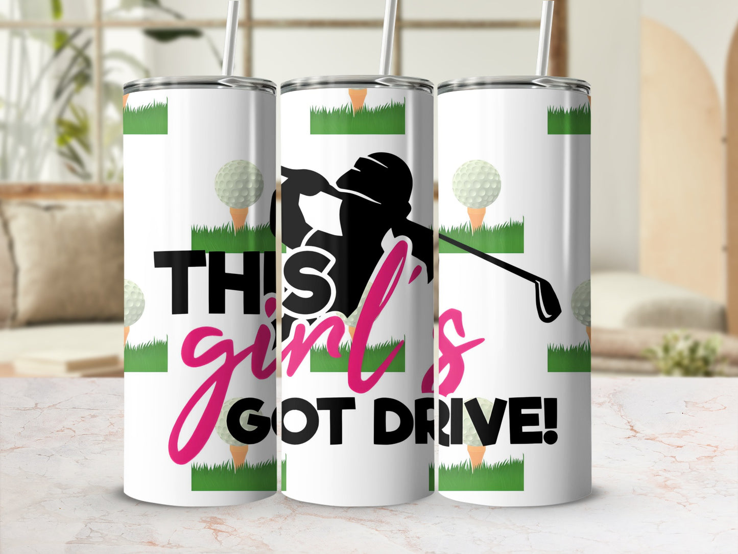 This Girl's Got Drive Golf Themed Tumbler