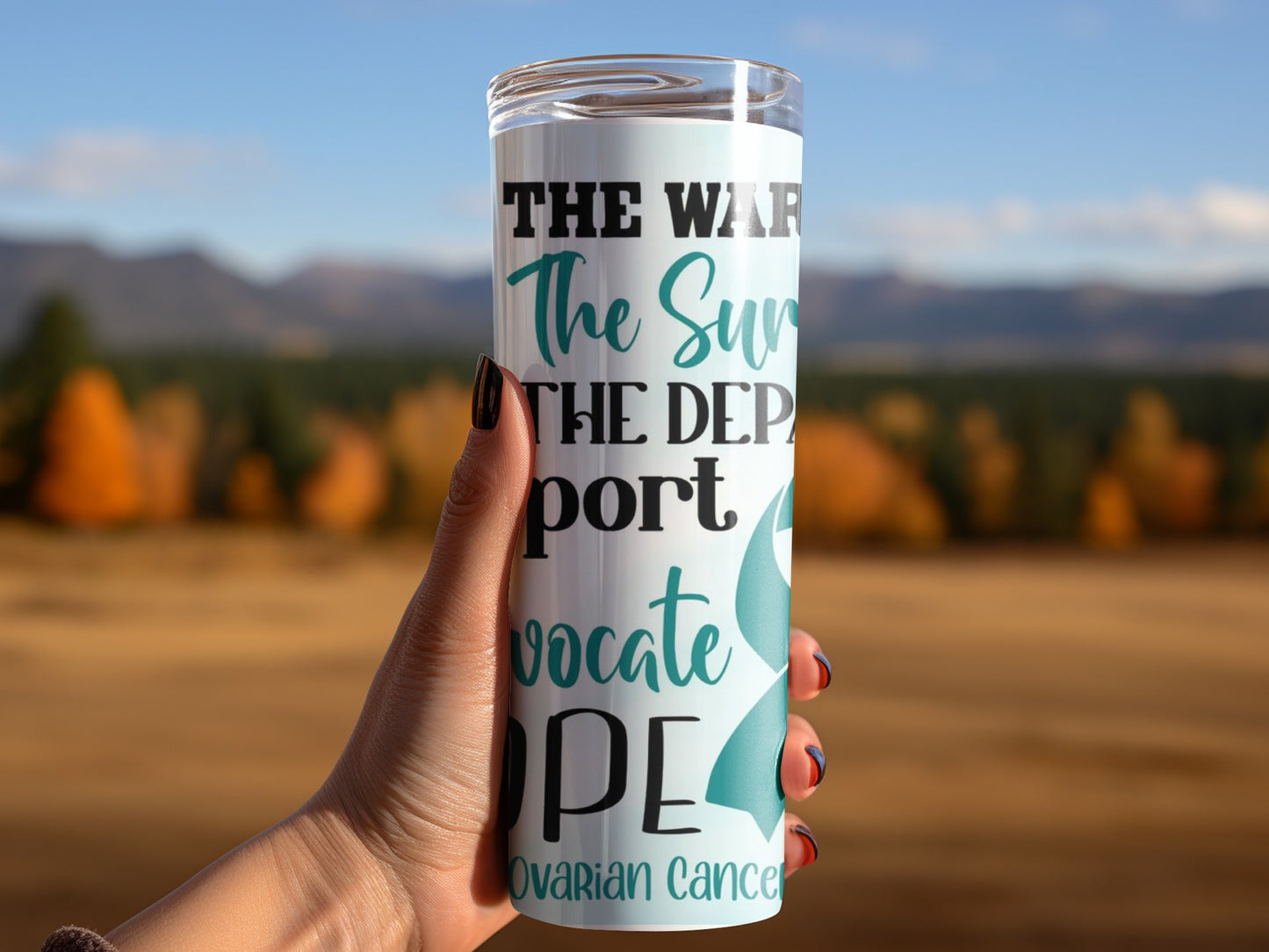 Ovarian Cancer Awareness Advocate Hope Support Tumbler