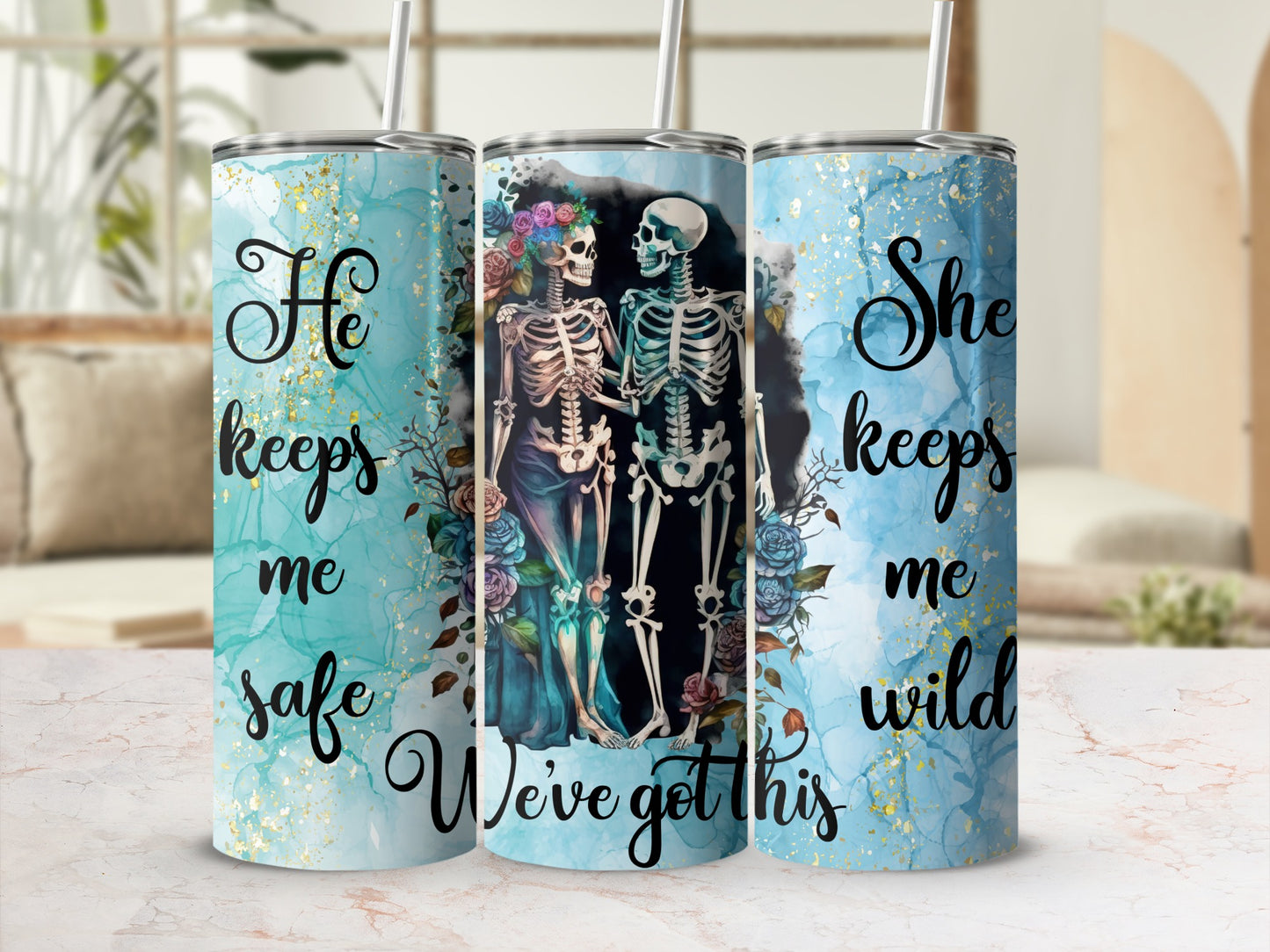 He Keeps Me Safe She Keeps Me Wild Tumbler