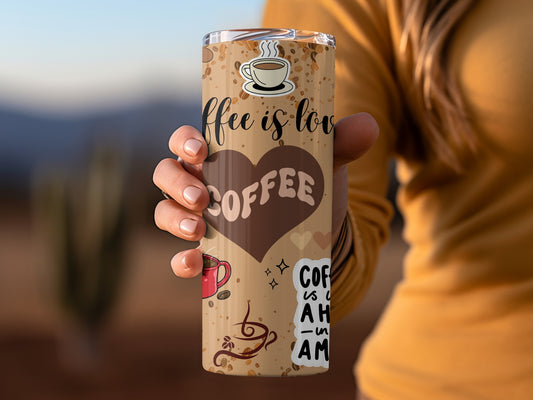 Coffee Is Love Coffee Quote Design Travel Tumbler