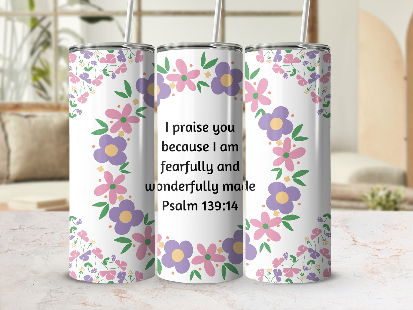 Floral Design Psalm 139 Verse Inspirational Tumbler
