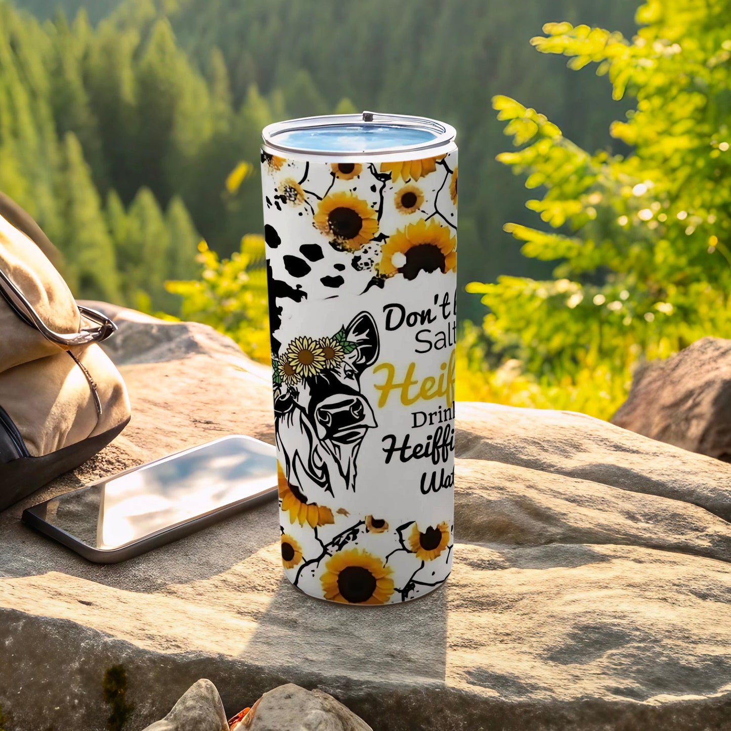 Don't Be A Salty Heifer Drink Heifertini Tumbler Cup