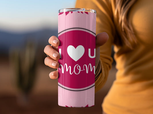 I Heart U Mom Pink Tumbler With Heart Design