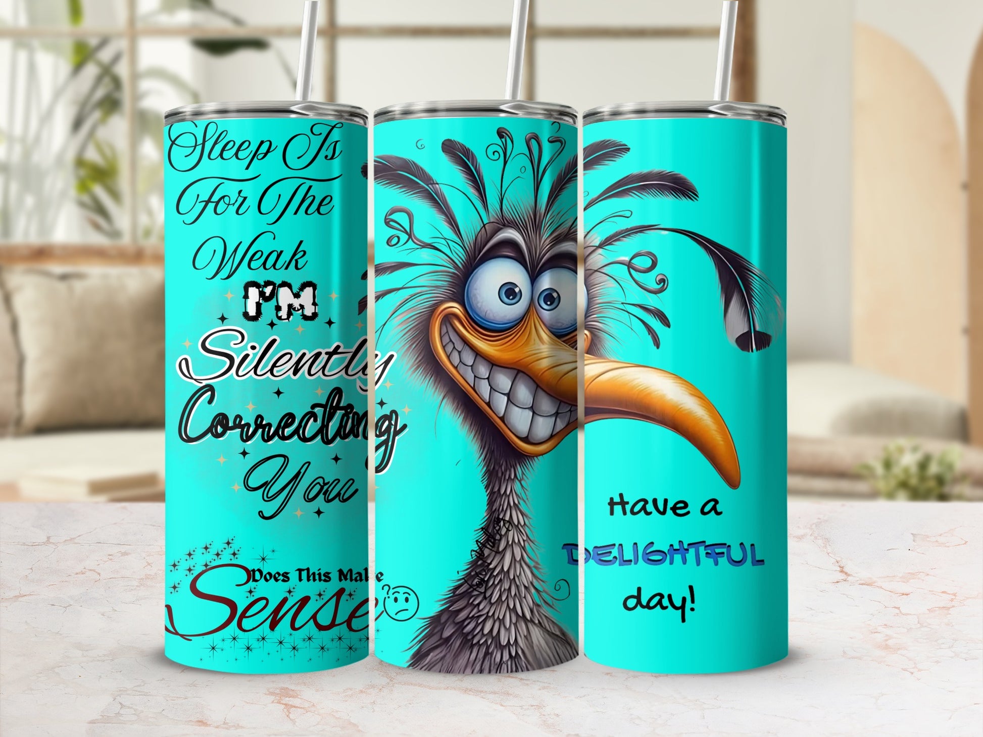 Funny Bird Design Tumbler Sleep is for The Weak Tumbler