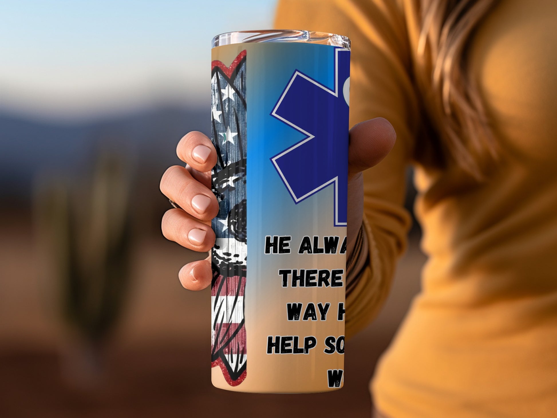 He Always There Way Help Support Tumbler Product