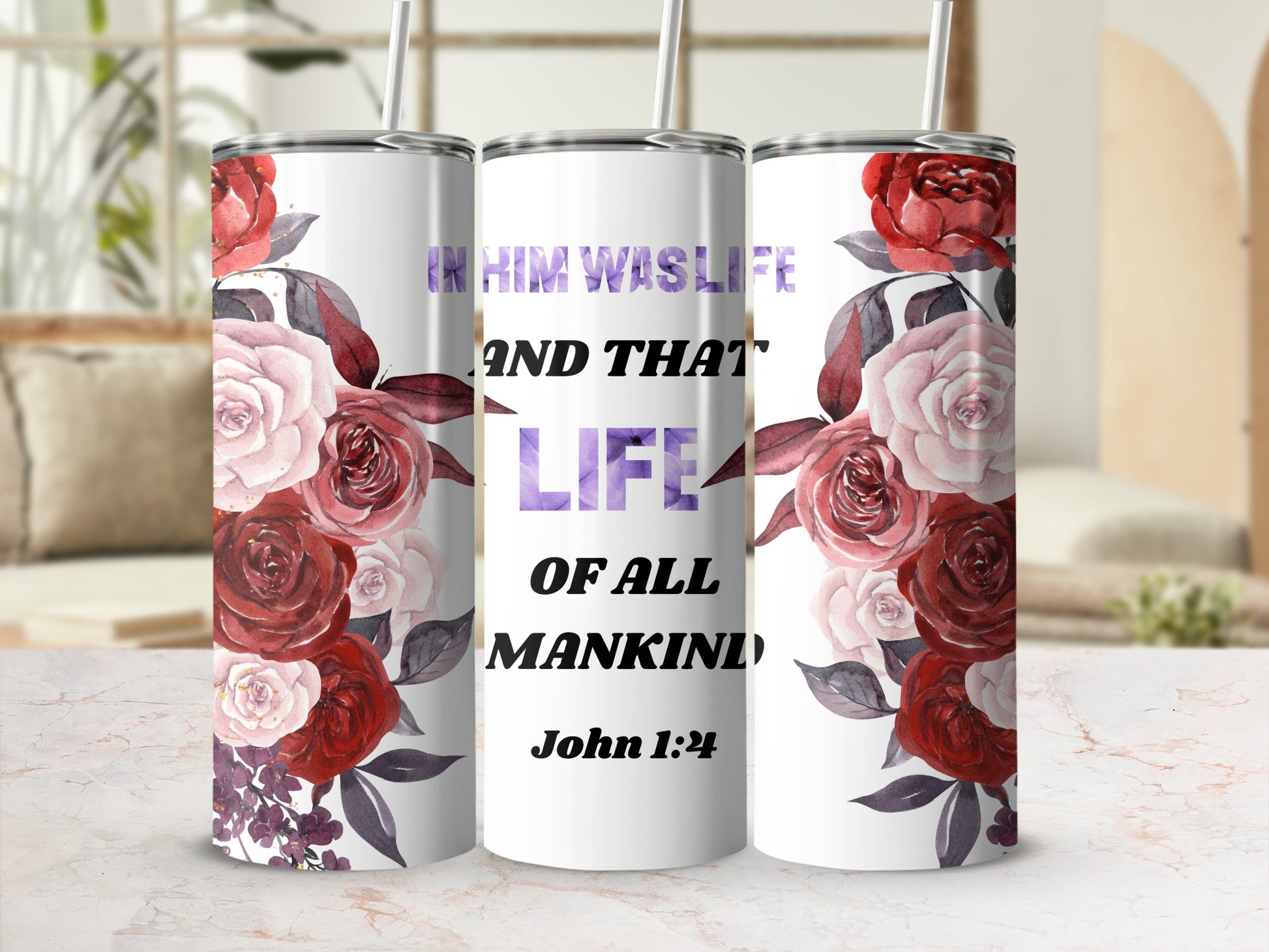 Red Rose Floral Design John 1:4 Tumbler with Straw