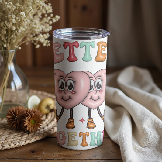 Cute Hearts Better Together Tumbler