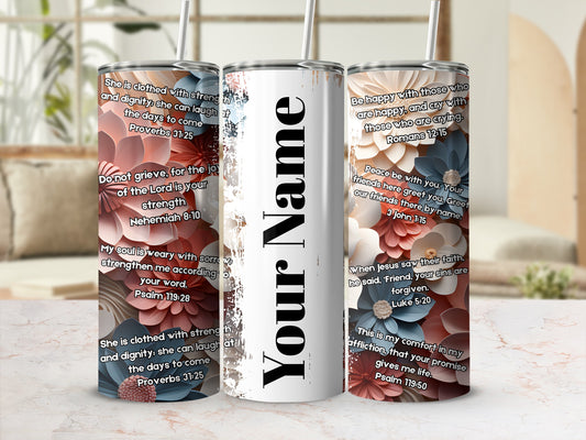 Personalized Floral Design Bible Verse Tumbler Cup