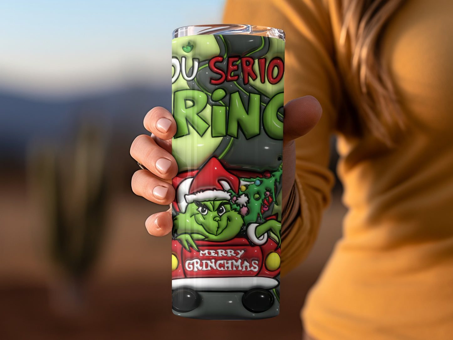 Are You Serious Grinchmas Merry Grinchmas Tumbler