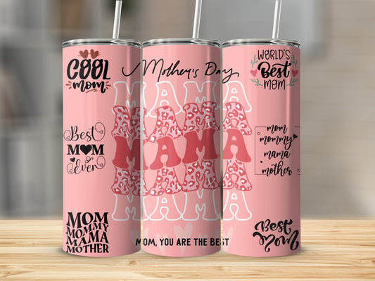 Mother's Day Cool Mom World's Best Mom Tumbler