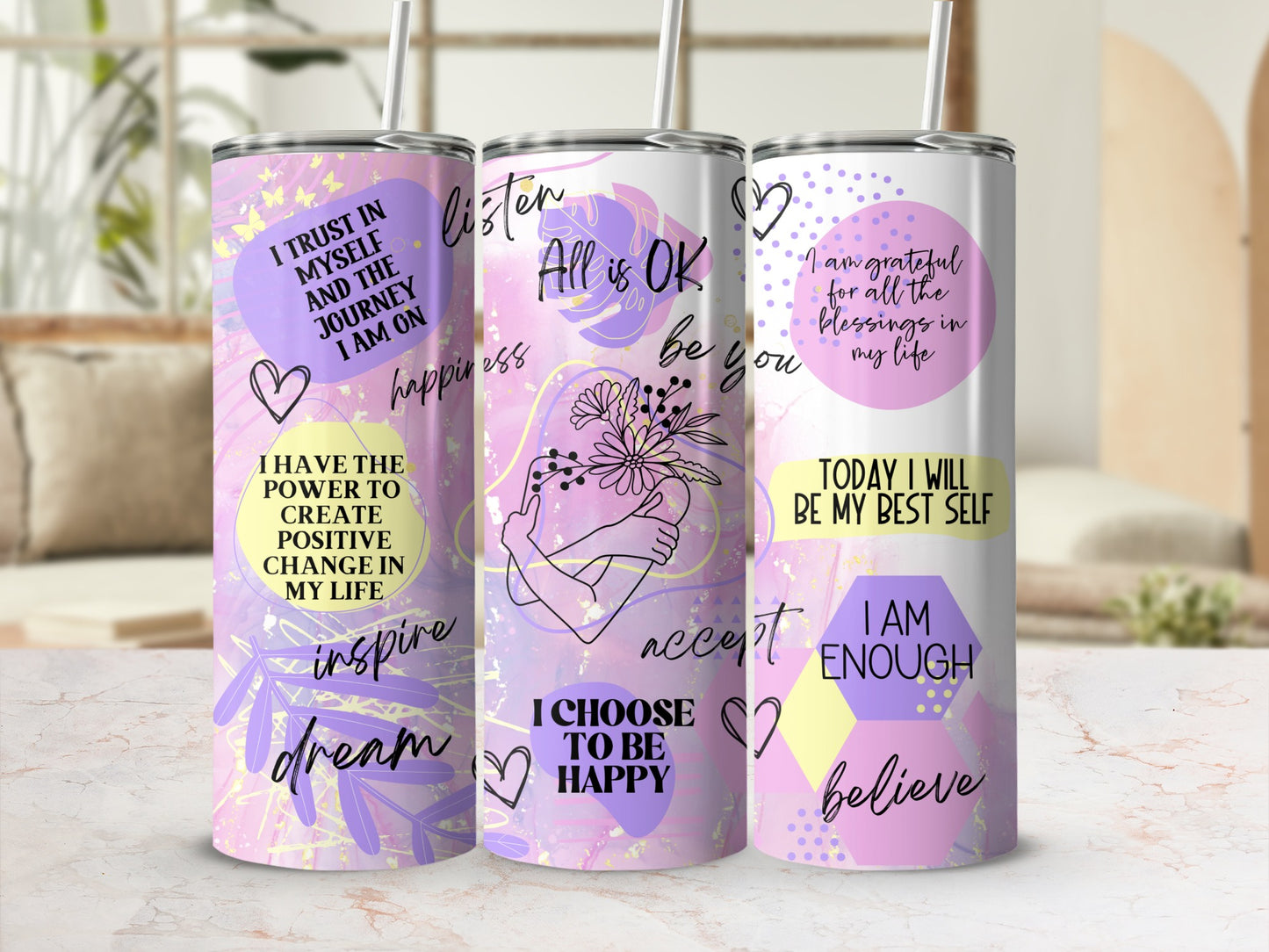 I TRUST IN MYSELF be YOU I AM ENOUGH believe tumbler product type