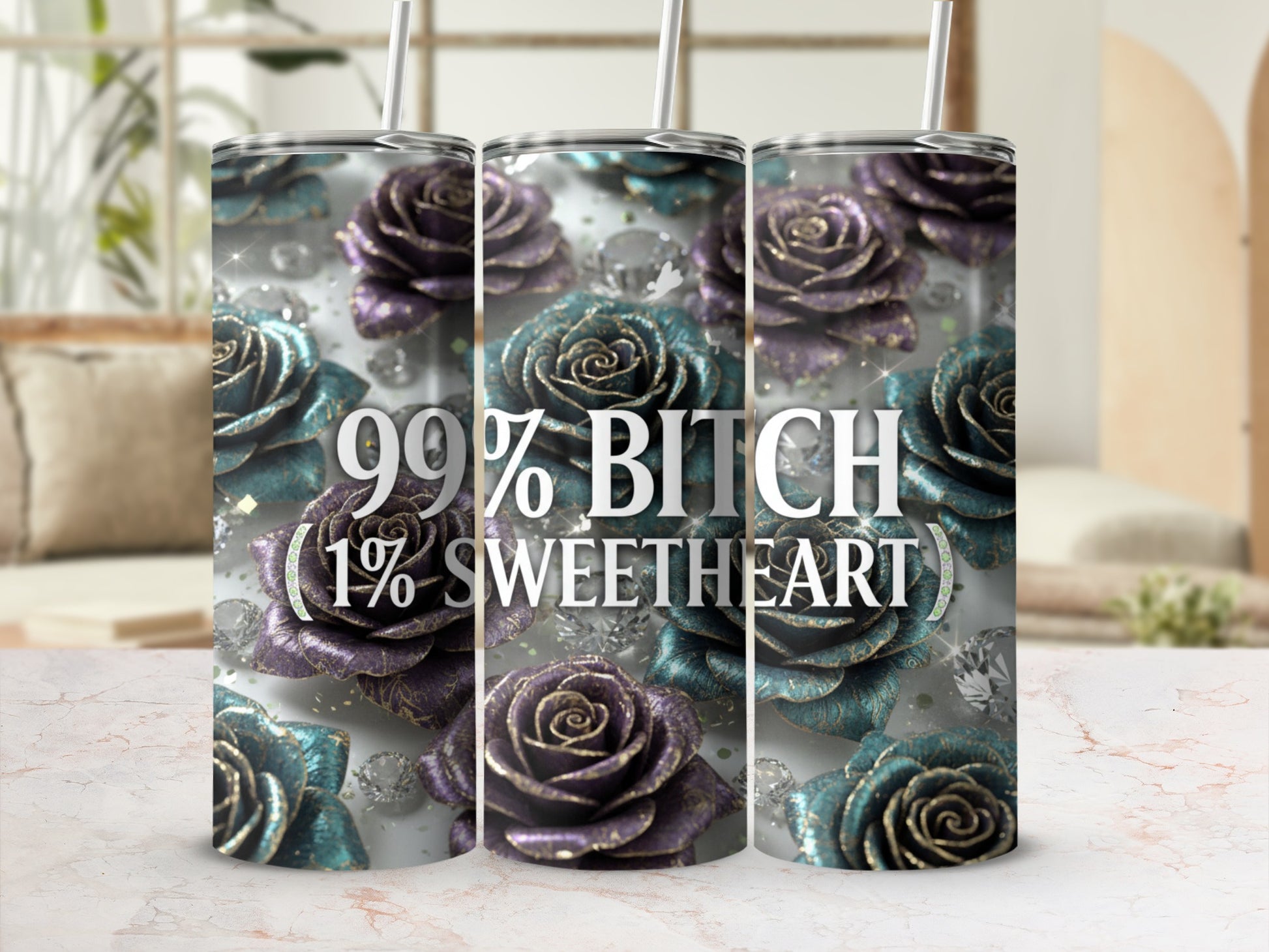 99% Bitch 1% Sweetheart Floral Tumbler Cup