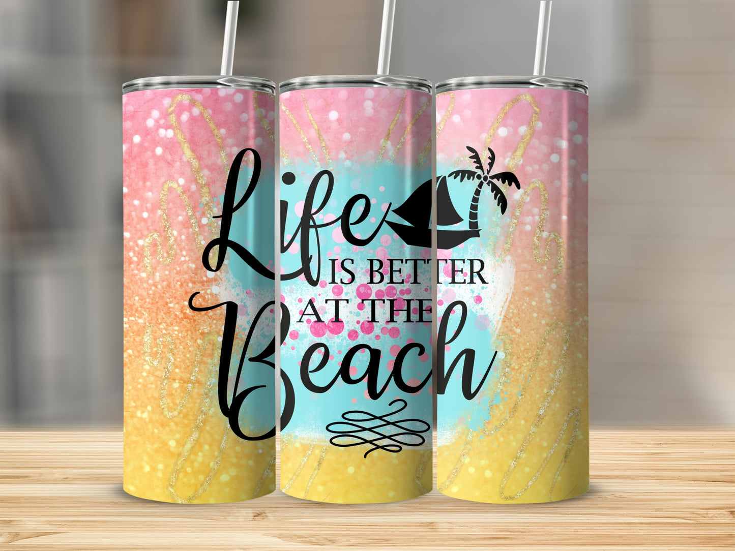 Triptych of tumblers with beach design and "Life is better at the beach" text.