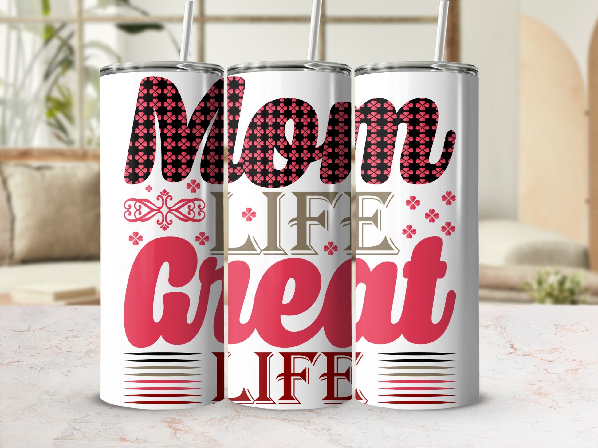 Stylish Mom Life Great Life Design Tumbler Cup