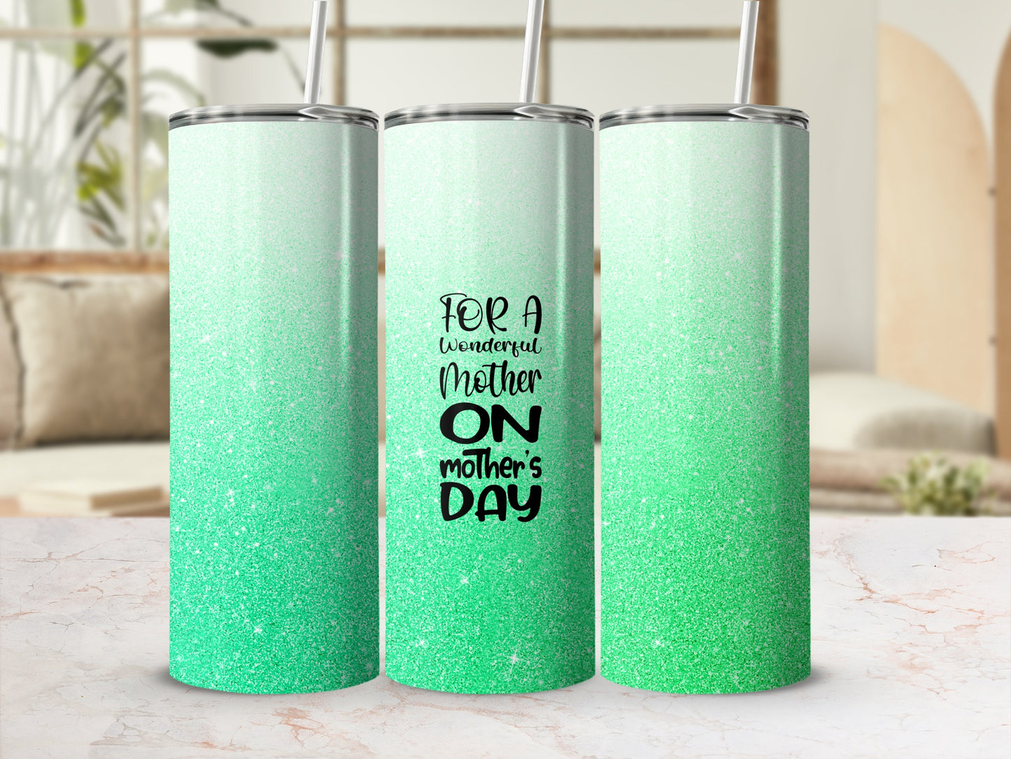 Green glitter tumbler with "For a wonderful Mother's Day" text.
