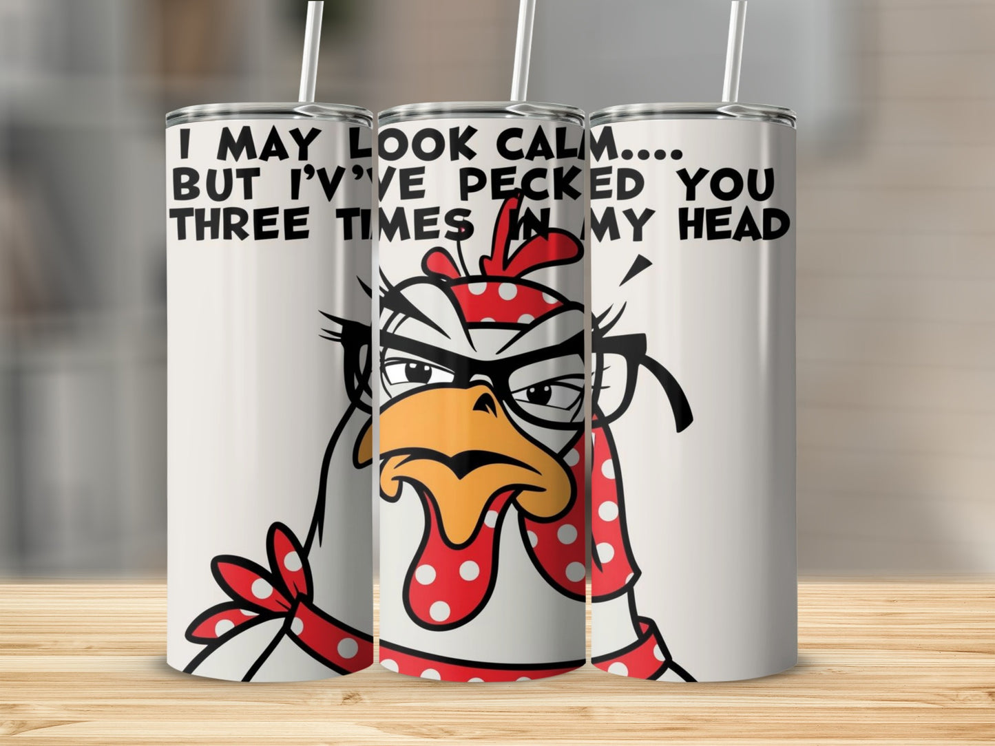 I May Look Calm Chicken Graphic Design Tumbler Product