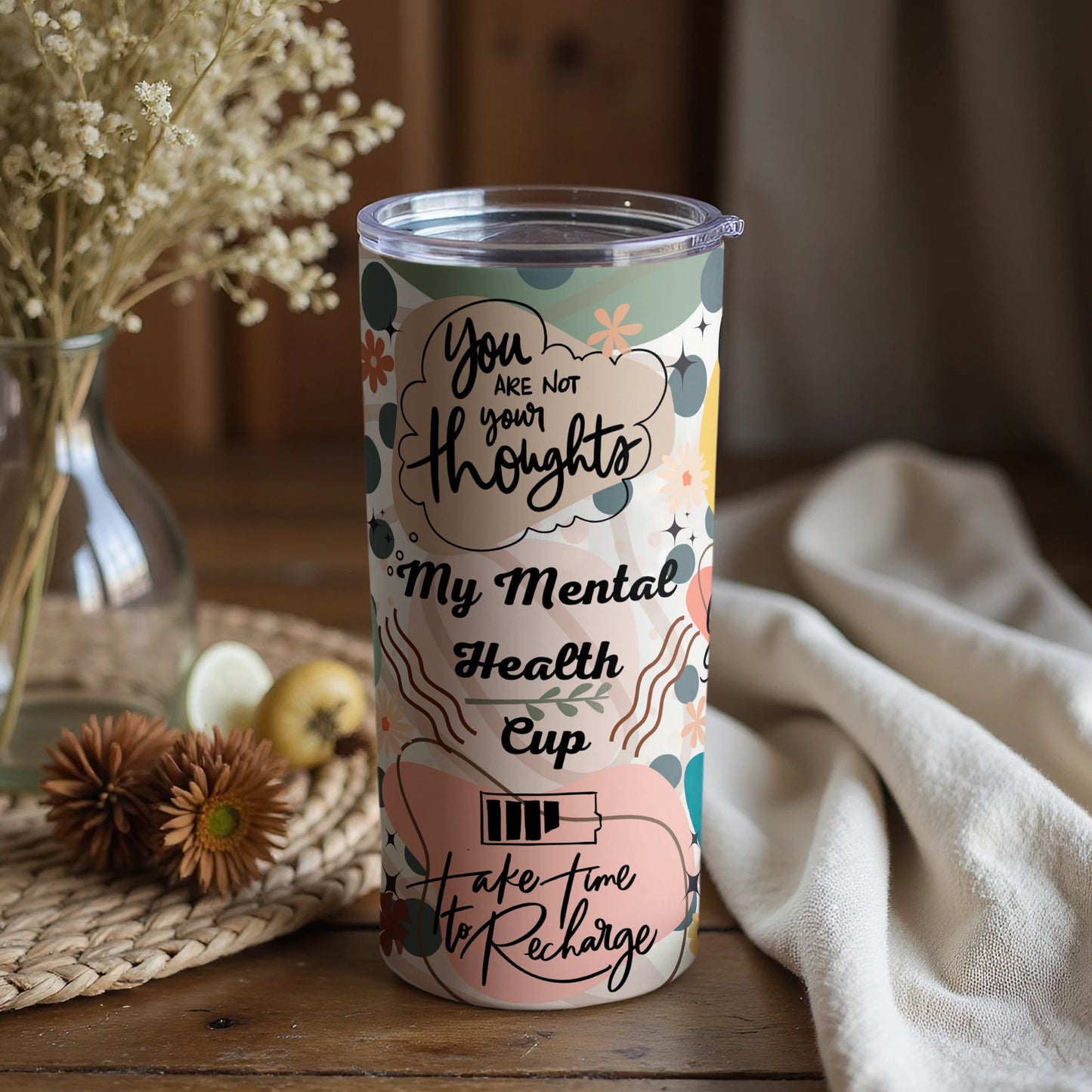 You Are Not Your Thoughts My Mental Health Cup
