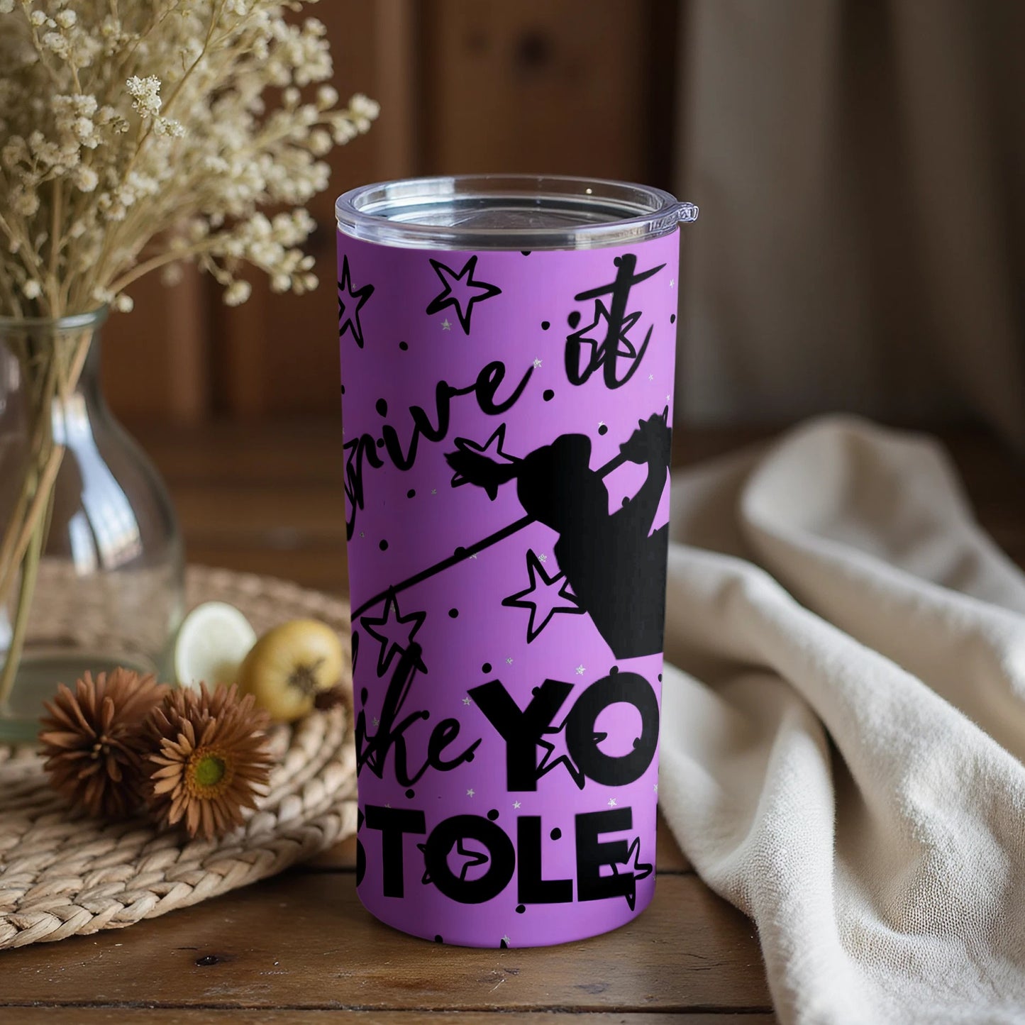 Drive It Like You Stole It Travel Tumbler