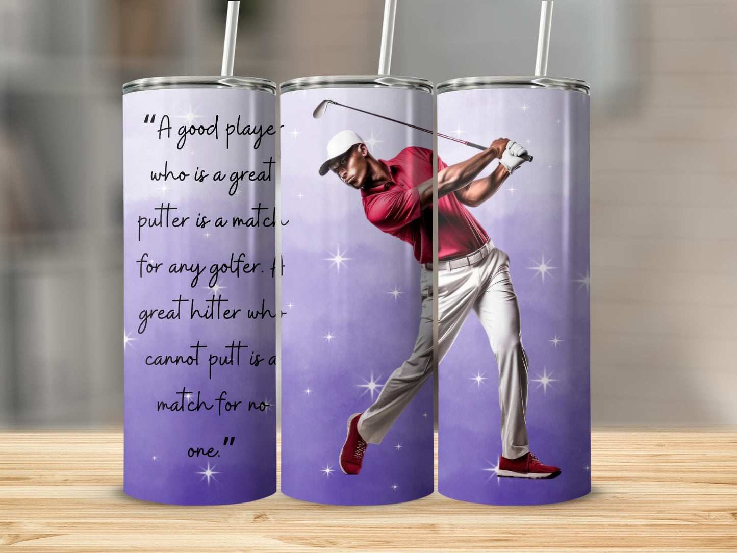 Golf Swing and Quote Design Tumbler Cup