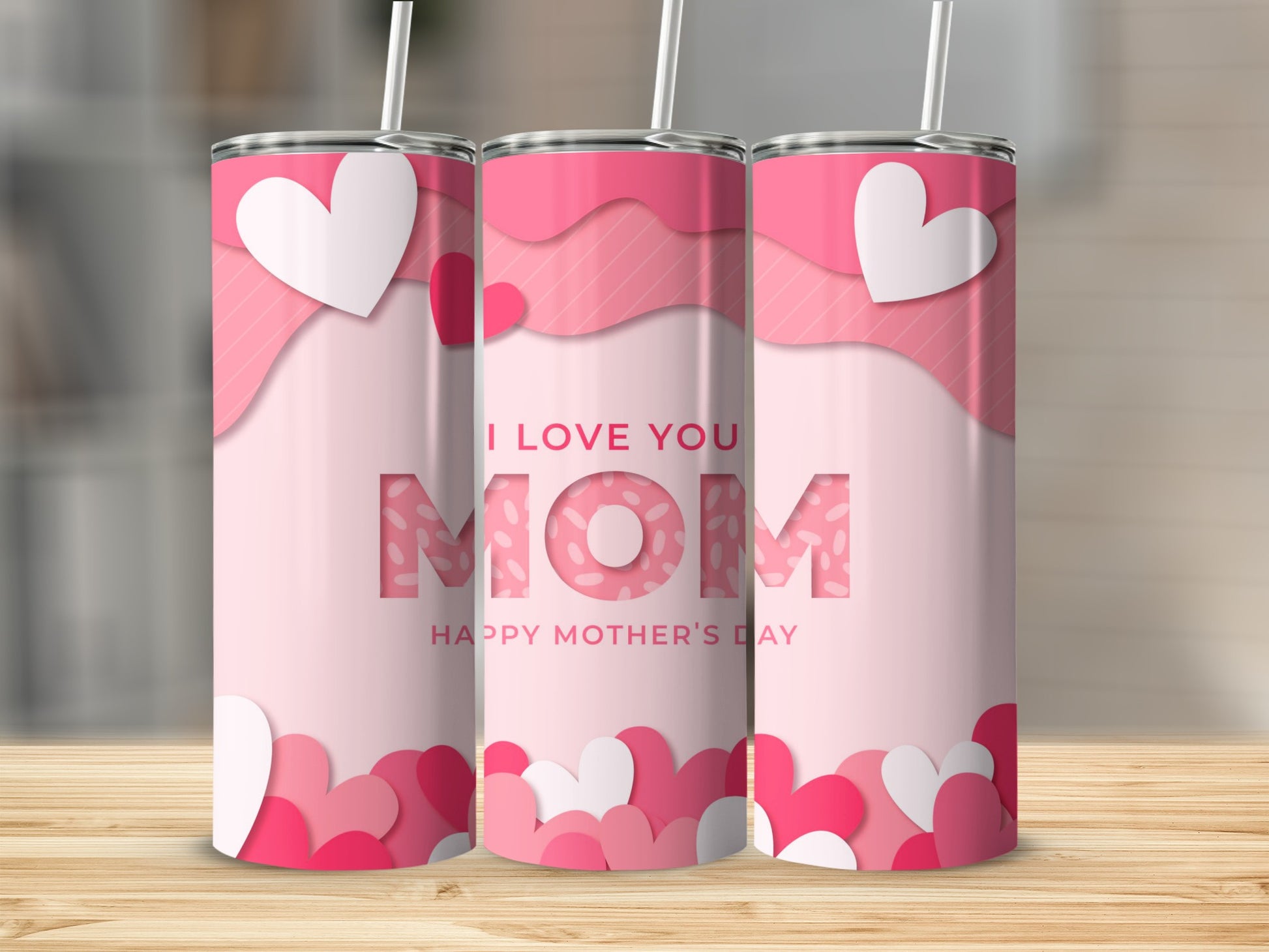 I Love You Mom Happy Mother's Day Tumbler
