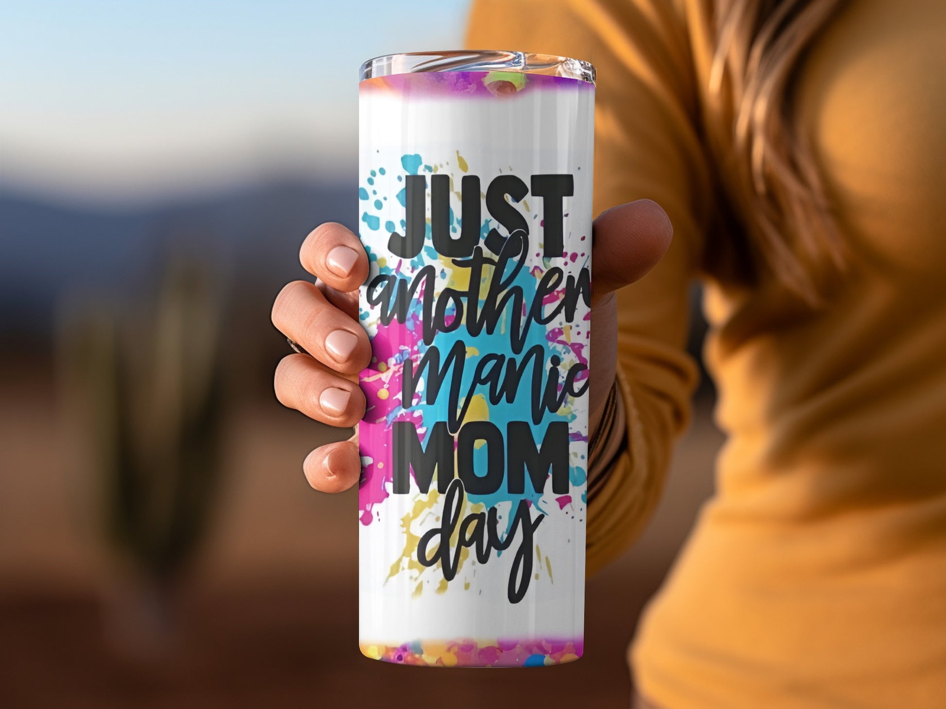Just Another Manic Mom Day Colorful Tumbler Cup