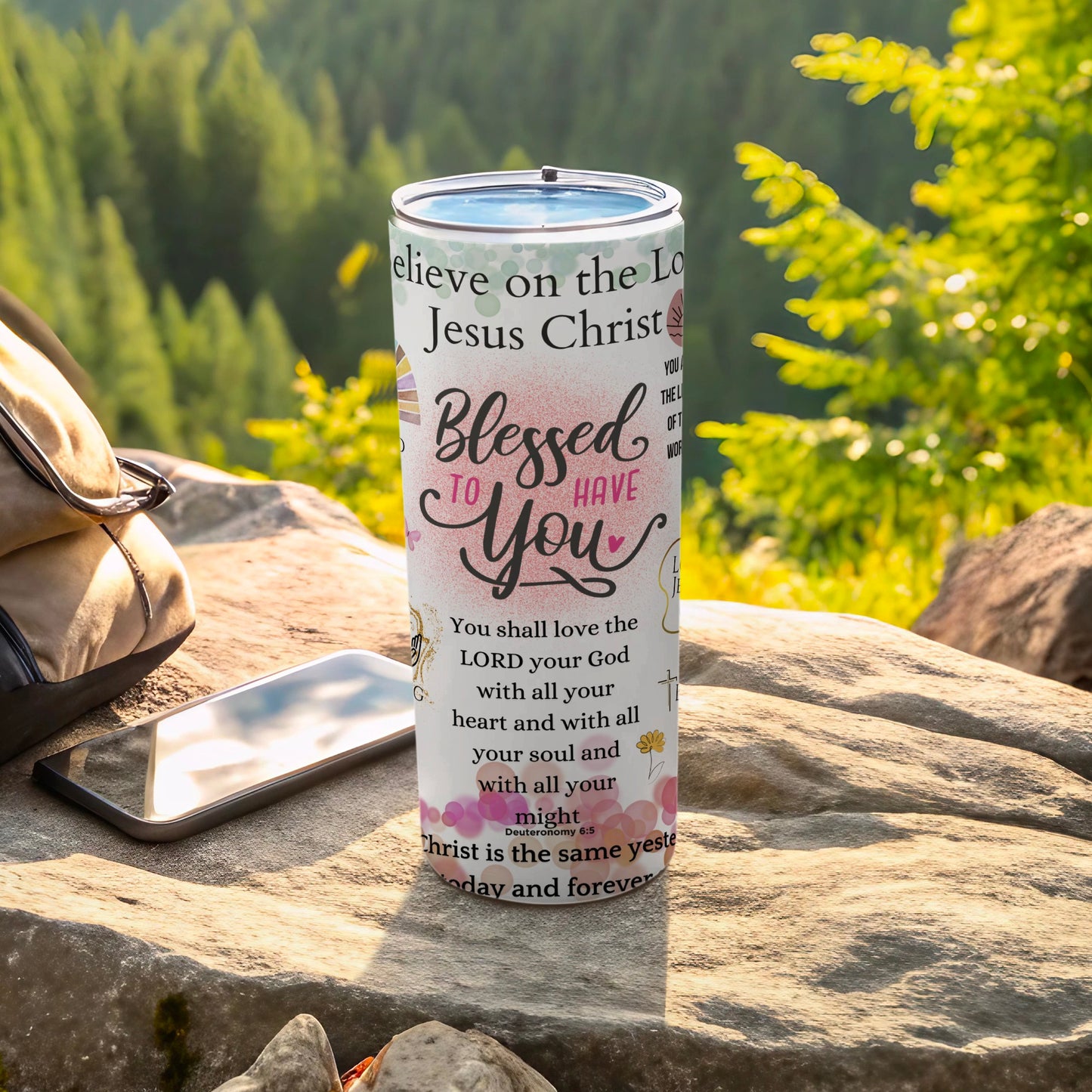 Blessed to Have You Religious Inspirational Tumbler