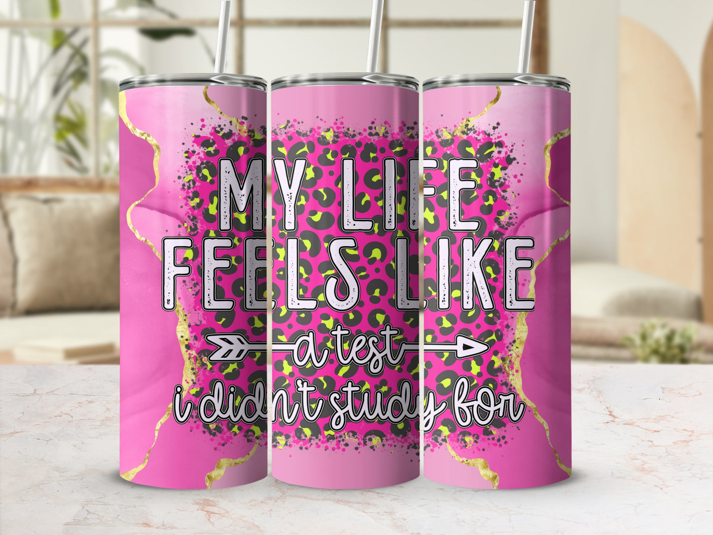 My Life Feels Like A Test I Didn't Study For Leopard Print product type
Tumbler
Pink Tumbler
Leopard Print
Funny Quote
Sarcastic Life
Study Humor
Student Gift
Drinkware
Insulated Cup
Gold Accents
Quirky Design
Unique Gift
Gift For Her
Back To School
College Student
Motivational Humor
Desk Accessory
Hydration Goal
Office Humor
Pop of Color