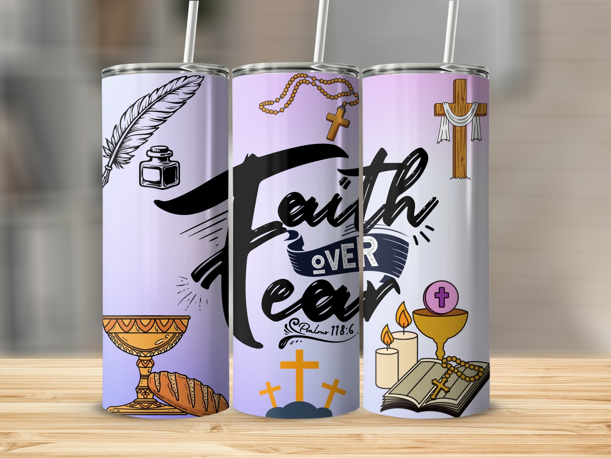Inspirational Faith Over Fear Psalm 118.6 tumbler