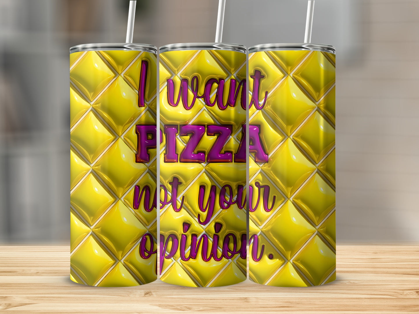 I want PIZZA not your opinion Yellow Quilted Tumbler