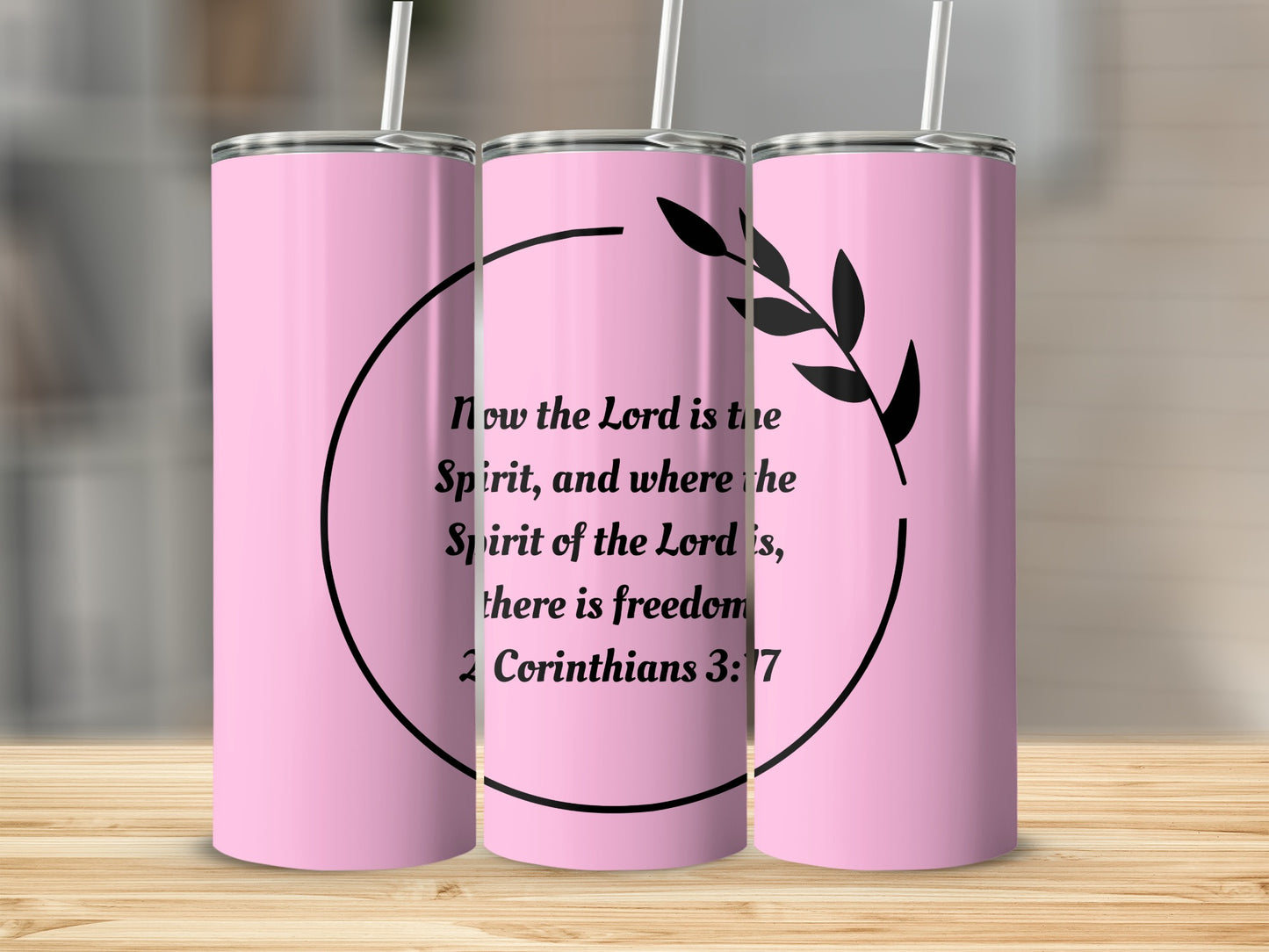 Now the Lord is the Spirit Corinthians 3 17 tumbler