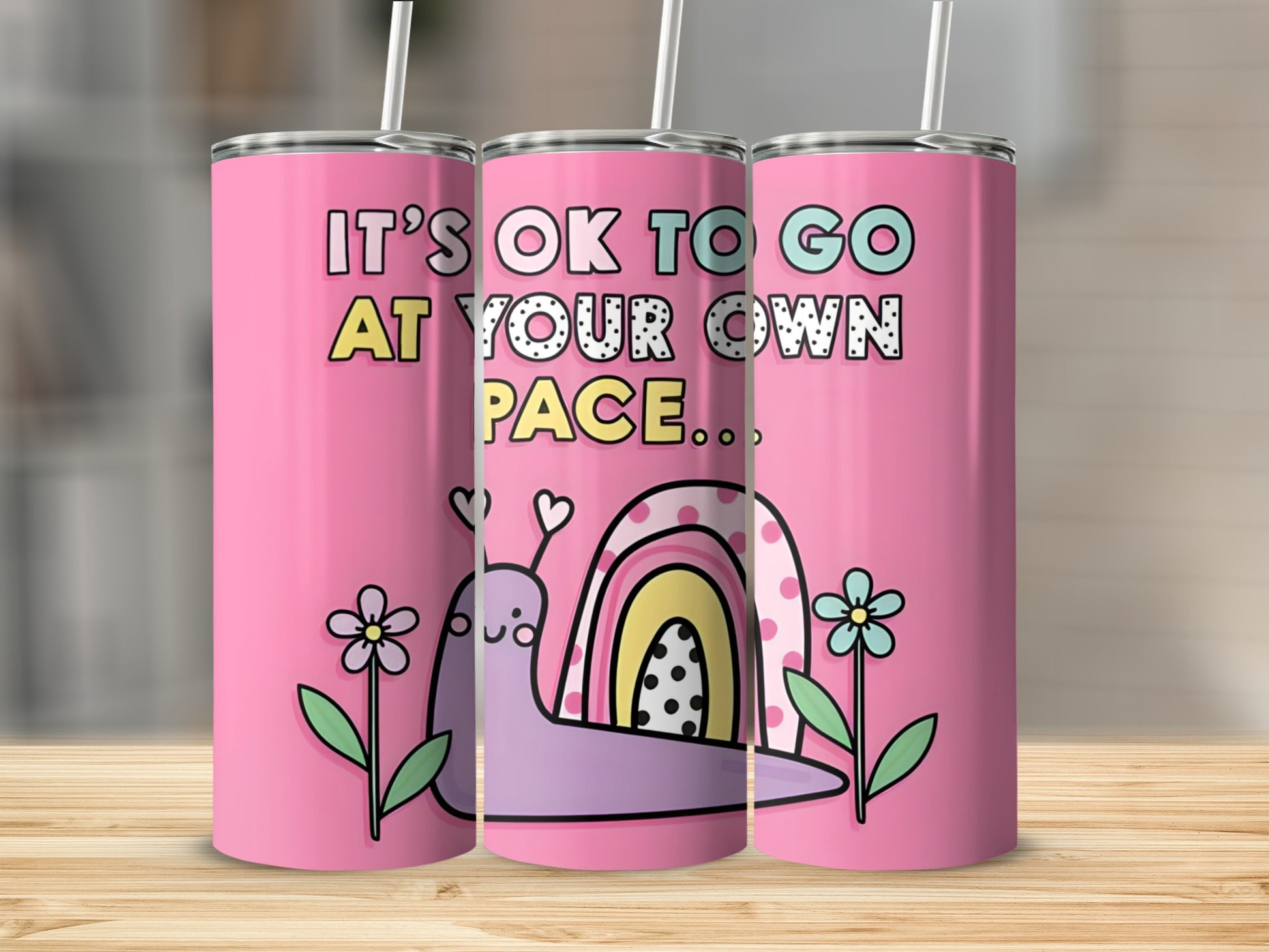 It's Ok To Go At Your Own Pace Motivational Tumbler