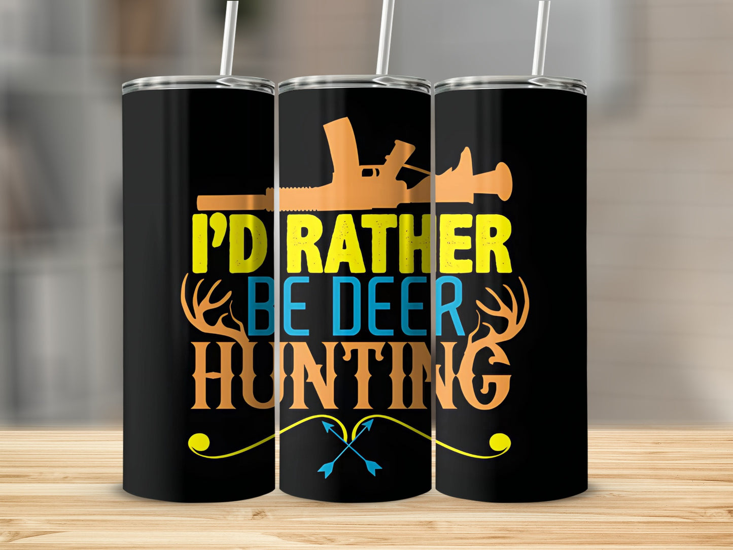 I'd Rather Be Deer Hunting Tumbler Cup