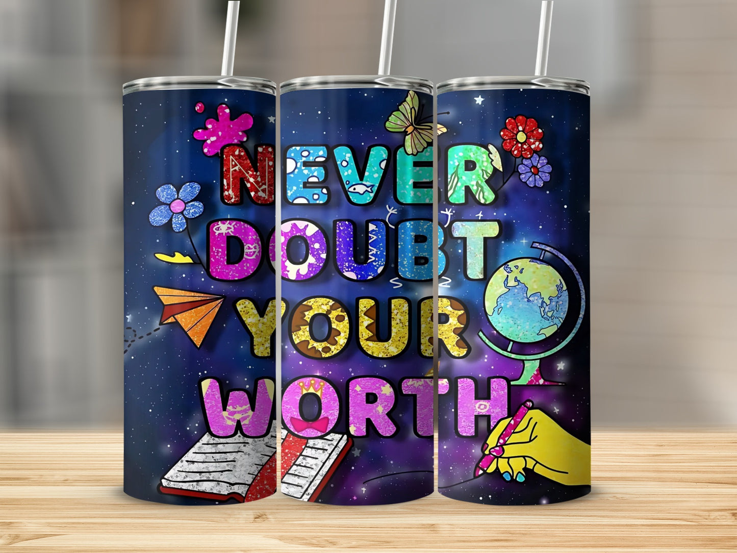 Never Doubt Your Worth Inspirational Design