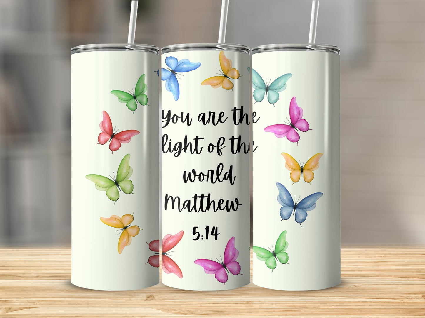 You Are the Light of the World Matthew 5:14 tumbler