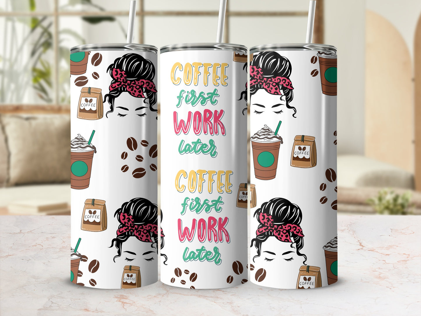 Coffee First Work Later Travel Tumbler Cup with Straw