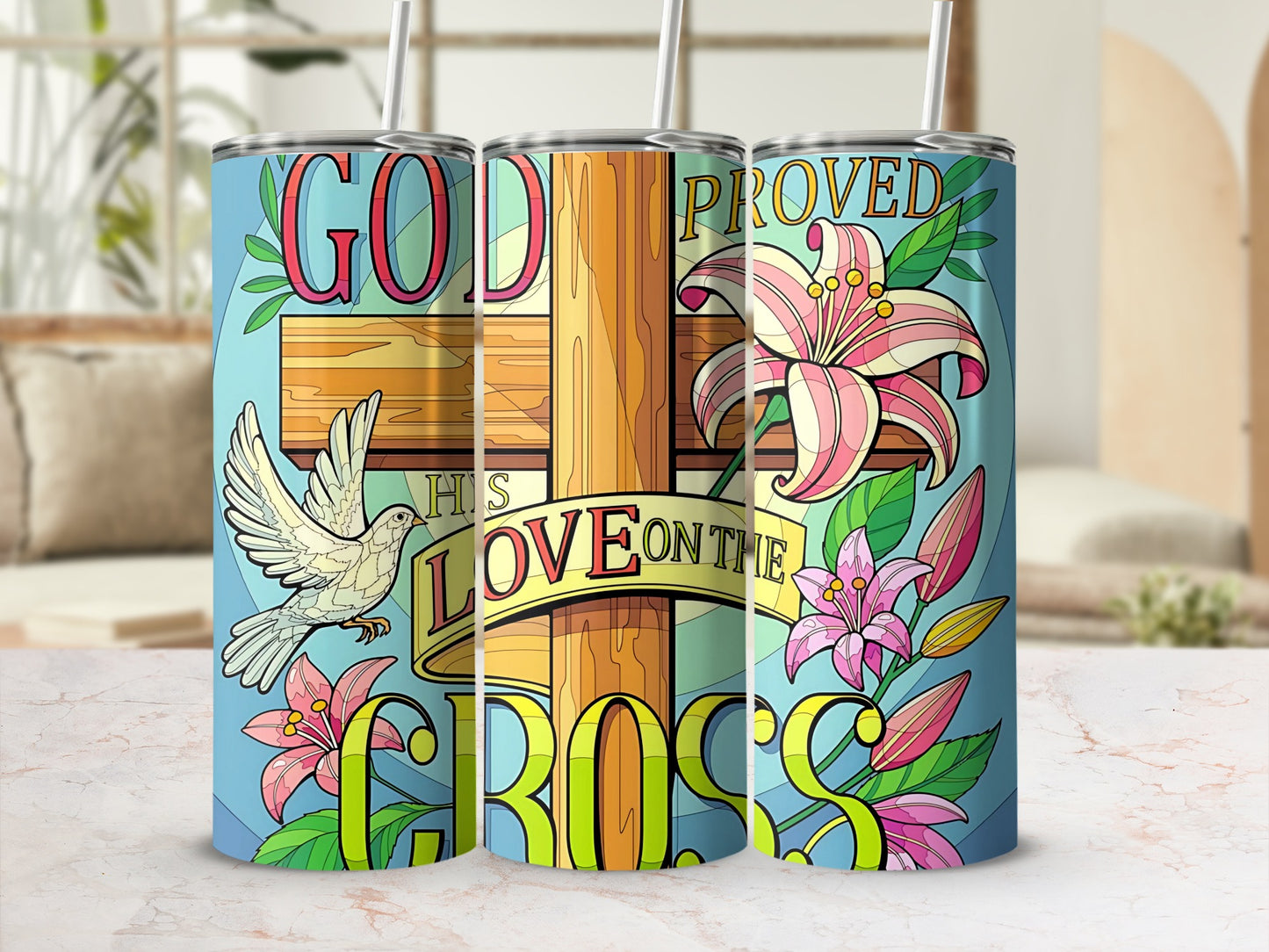 God Proved His Love on the Cross Tumbler