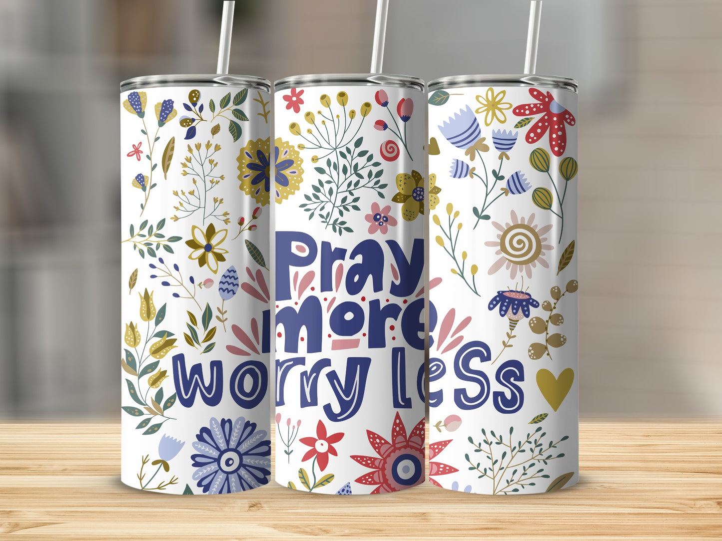 Colorful Floral Pray More Worry Less Tumbler Cup